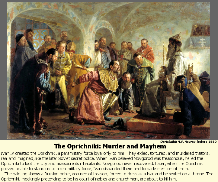 The Oprichniki: Murder and Mayhem